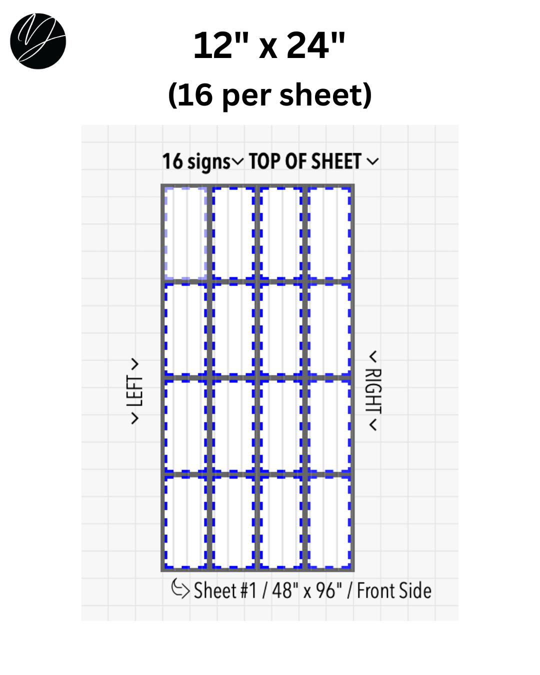 12" x 24" (16 per sheet) - Business Sign