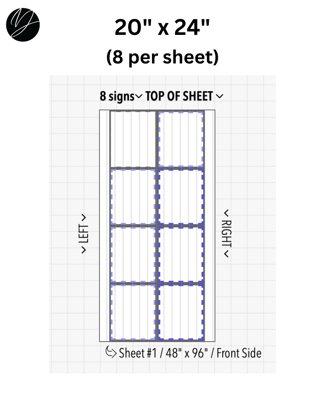 20" x 24" (8 per sheet) - Business Sign