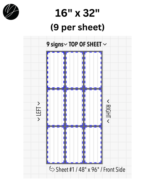 16" x 32" (9 per sheet) - Business Sign
