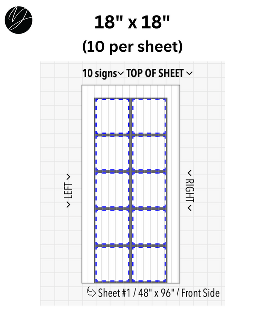 18" x 18" (10 per sheet) - Business Sign