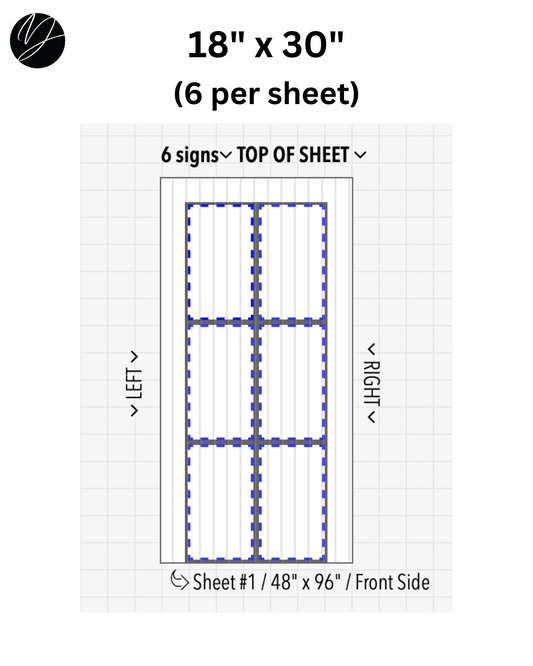 18" x 30" (6 per sheet) - Business Sign