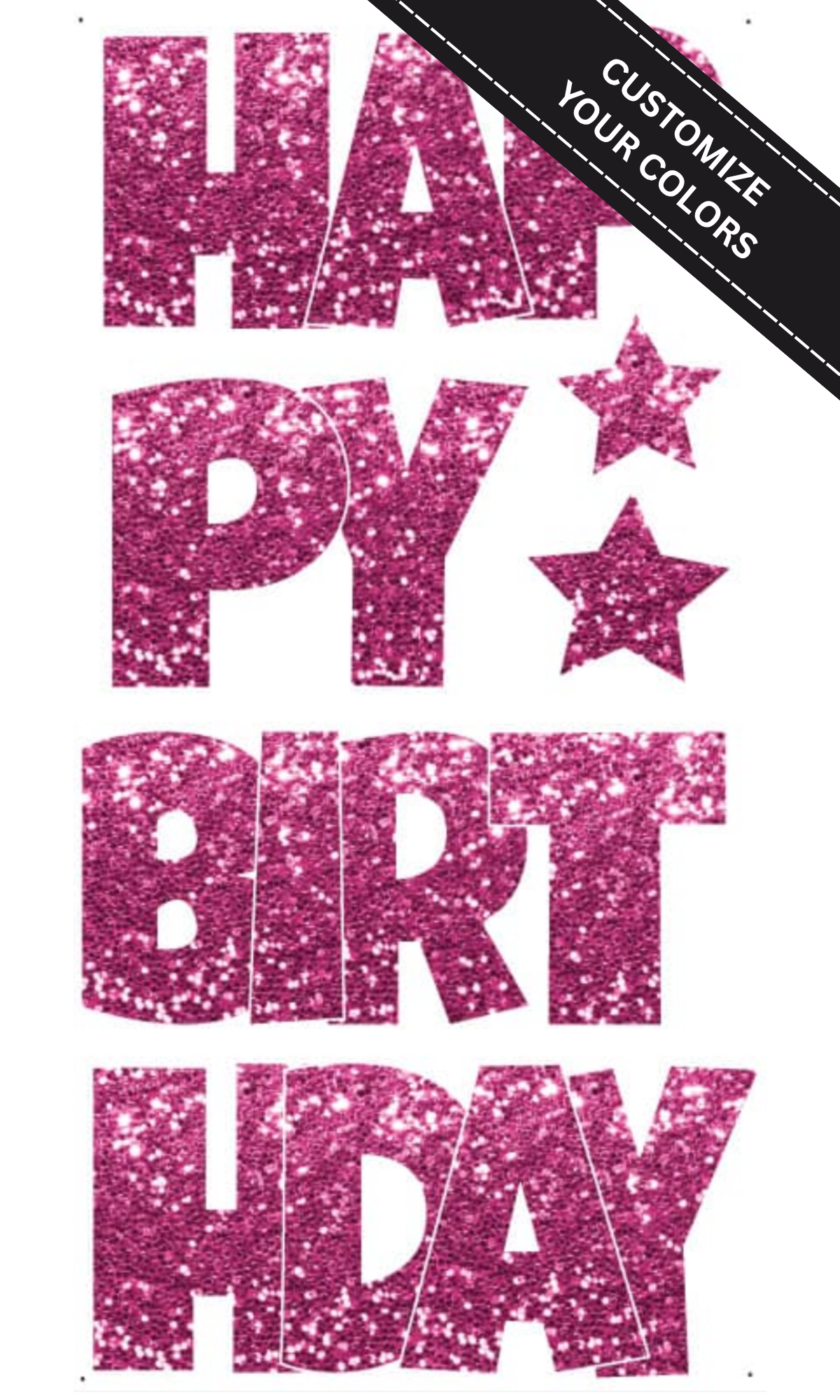 Letters Only Happy Birthday Yard Sign