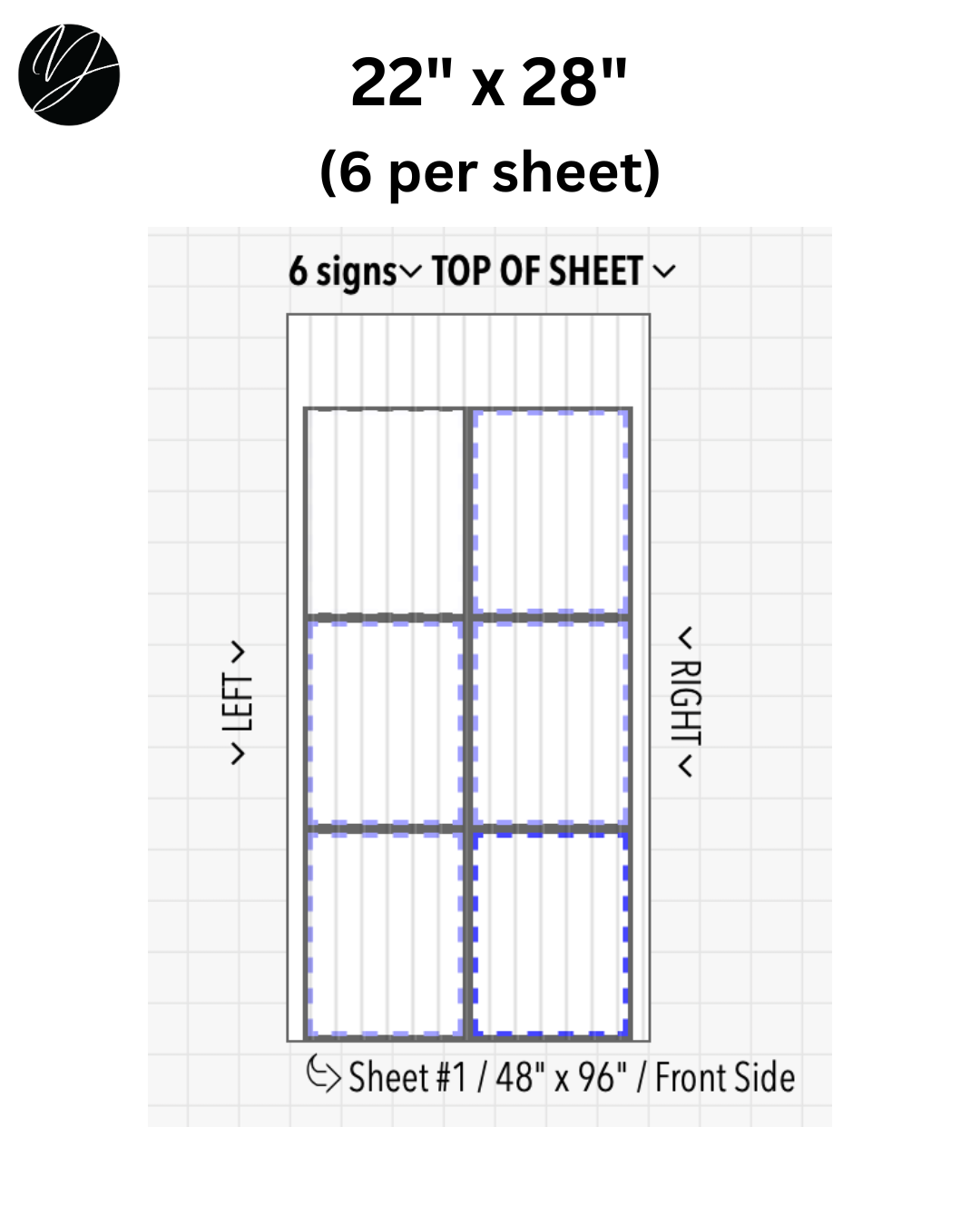 22" x 28" (6 per sheet) - Business Sign