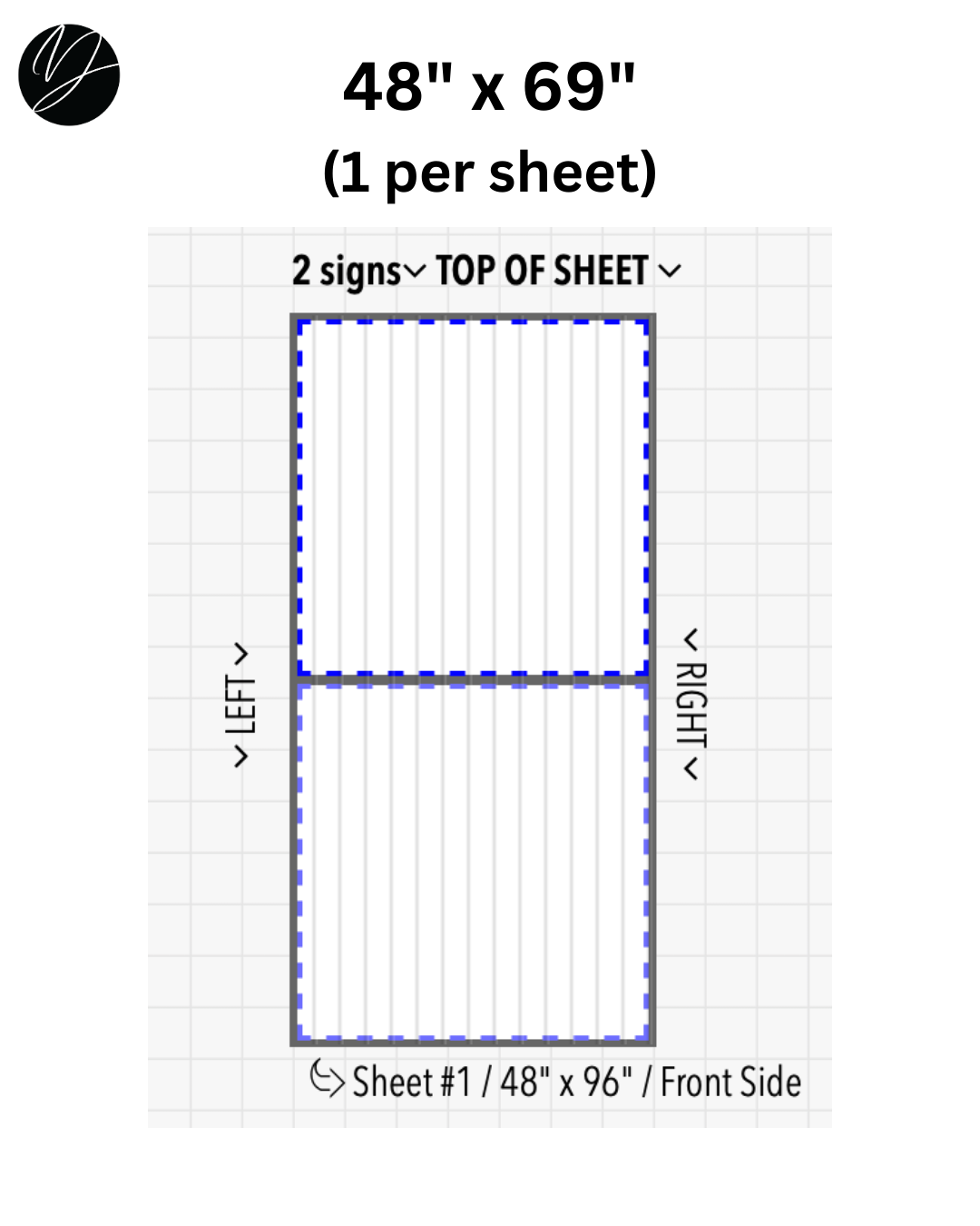 48" x 69" (1 per sheet) - Business Sign