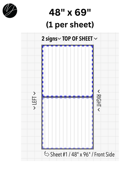 48" x 69" (1 per sheet) - Business Sign