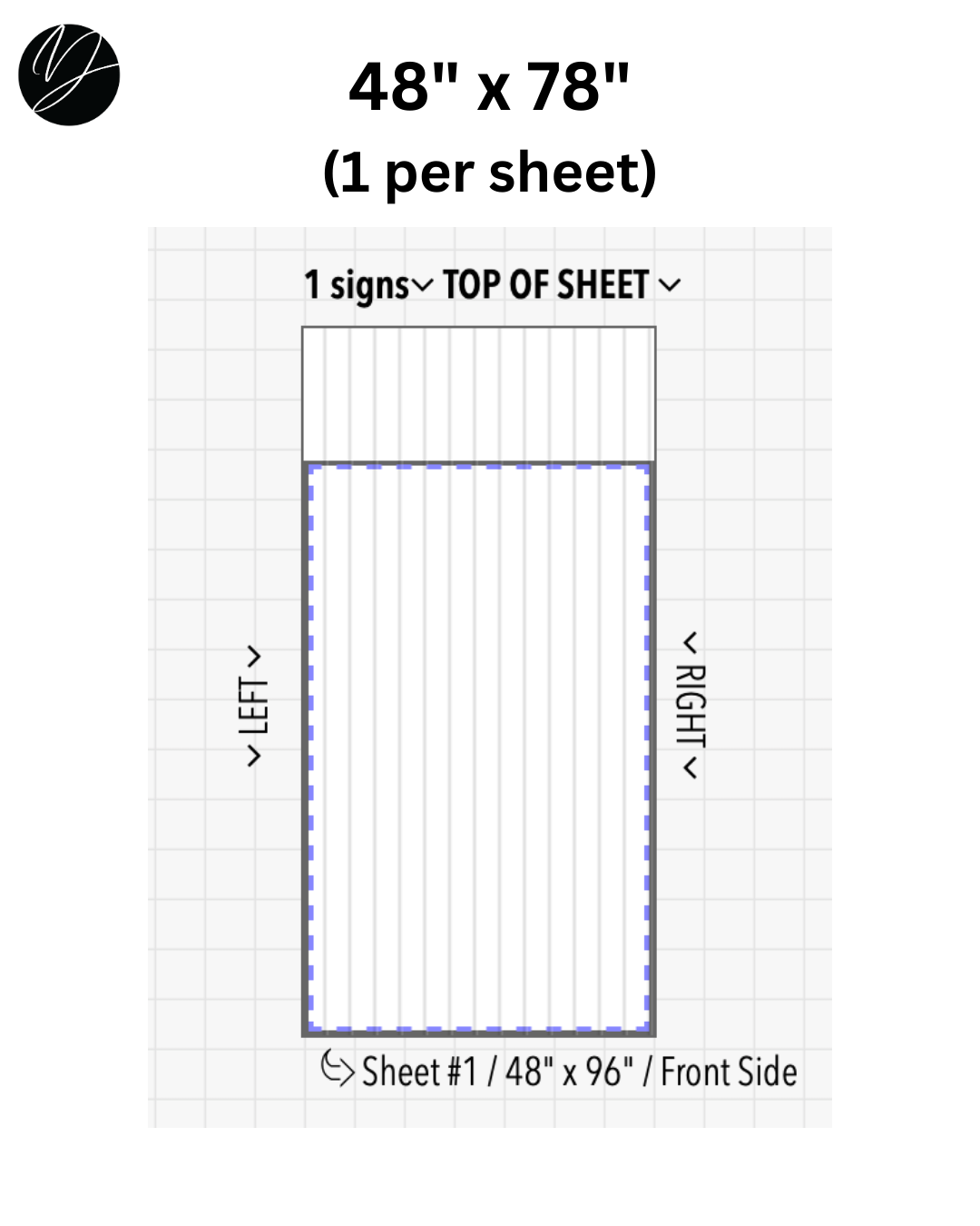 48" x 78" (1 per sheet) - Business Sign