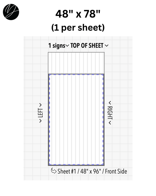 48" x 78" (1 per sheet) - Business Sign