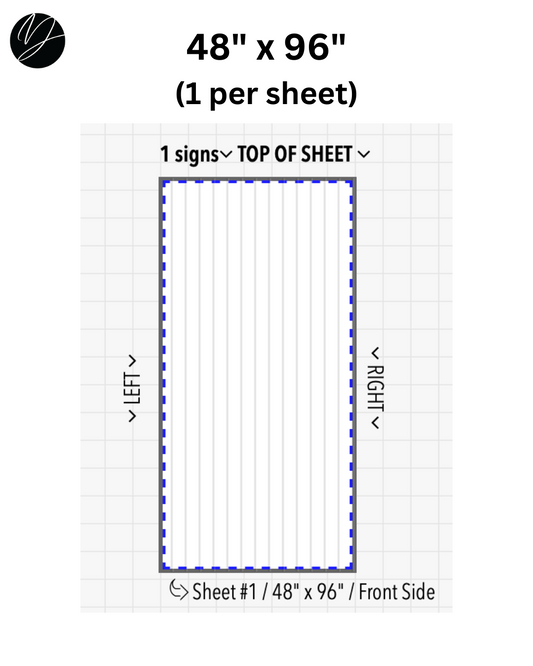 48" x 96" (1 per sheet) - Business Sign