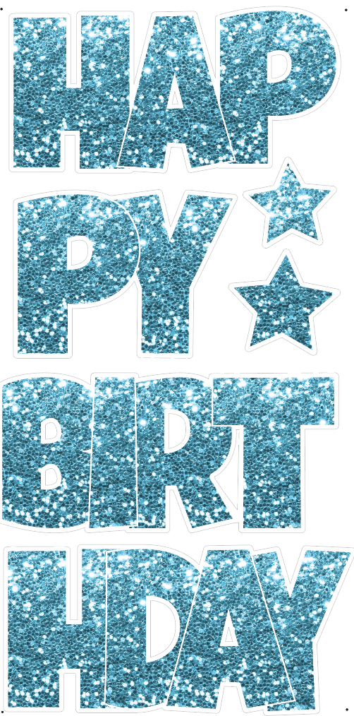 Letters Only Happy Birthday Yard Sign